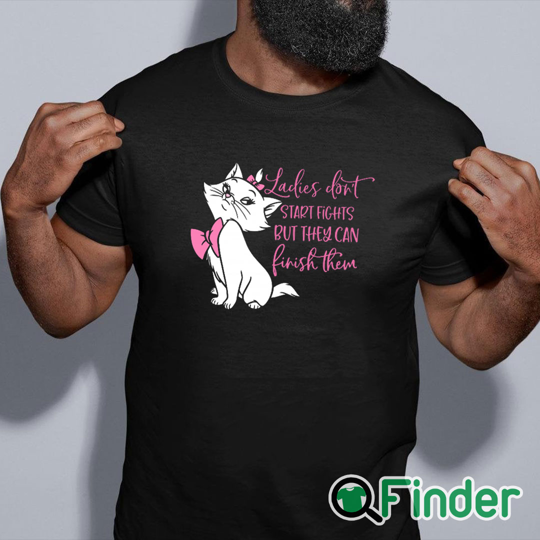 black shirt Ladies Don't Start Fights, but they Can Finish Them, Cat Women's T Shirt black shirt Ladies Don't Start Fights, but they Can Finish Them, Cat Women's T Shirt