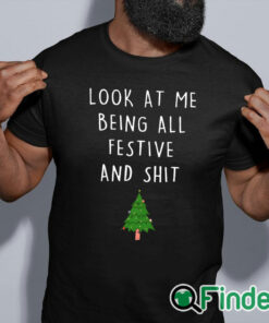 black shirt Look At Me Being All Festive Christmas Sweater