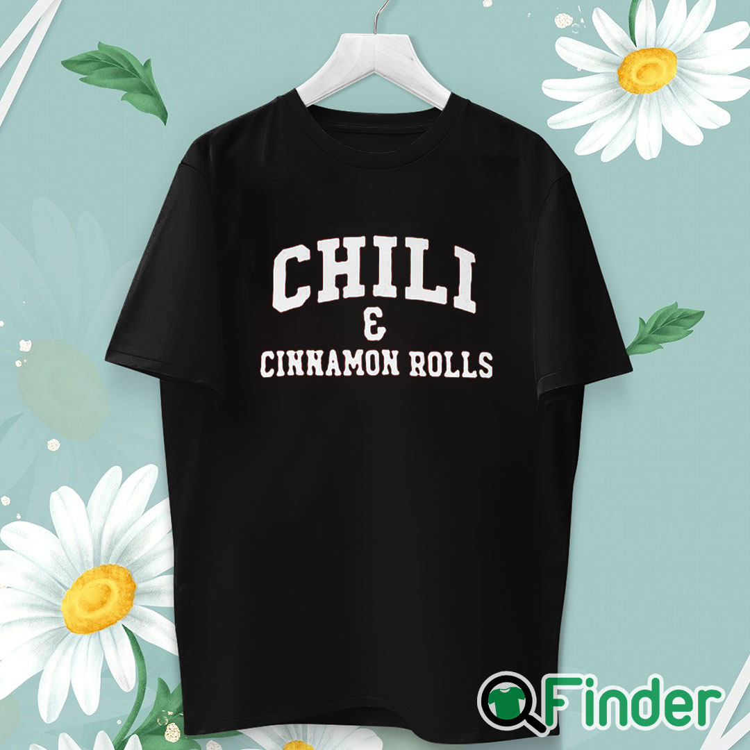 unisex T shirt Chili And Cinnamon Rolls Shirt unisex T shirt Chili And Cinnamon Rolls Shirt