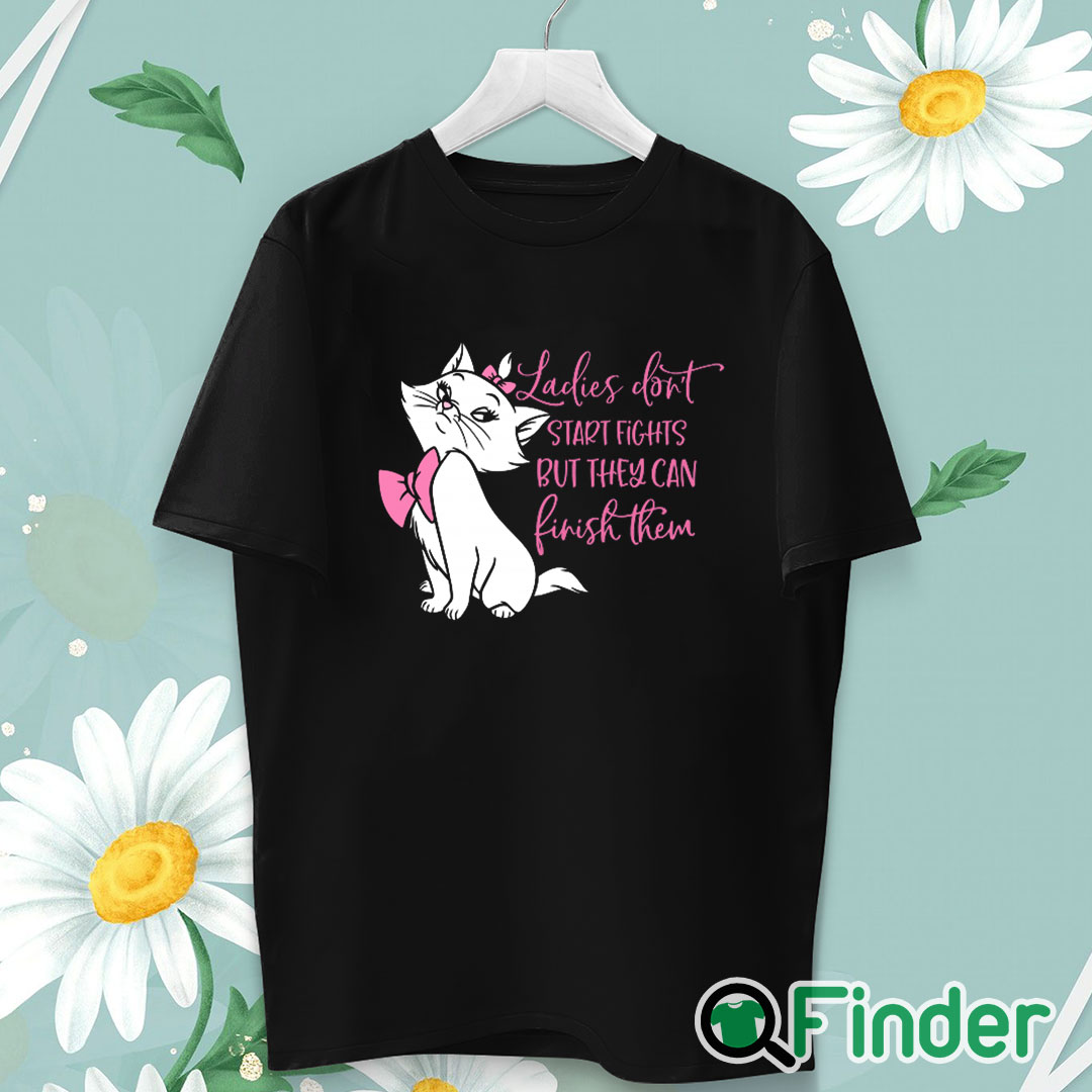 unisex T shirt Ladies Don't Start Fights, but they Can Finish Them, Cat Women's T Shirt unisex T shirt Ladies Don't Start Fights, but they Can Finish Them, Cat Women's T Shirt