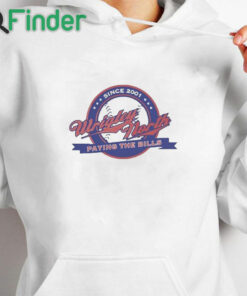 white hoodie Wrigley North Paying The Bills Shirt