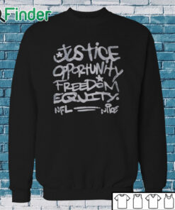 Sweatshirt Inspire Change Justice Opportunity Equity Freedom 2023 Shirt