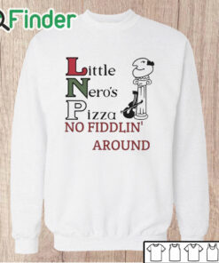Unisex Sweatshirt TJ Watt Little Nero's Pizza No Fiddlin' Around Hoodie
