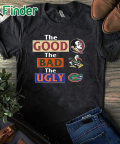 black T shirt Florida State Seminoles The Good The Bad The Ugly Shirt