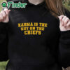 black hoodie Karma Is The Guy On The Chiefs Shirt