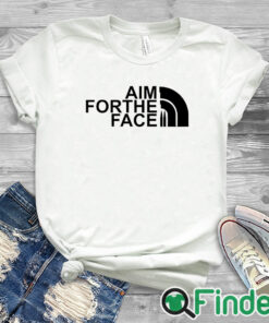 white T shirt Aim For The Face T Shirt