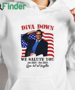 white hoodie Diva Down We Salute You George Santos Shirt