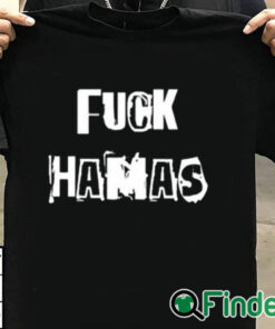 T shirt black Chaya Raichik Fuck Hamas Shirt