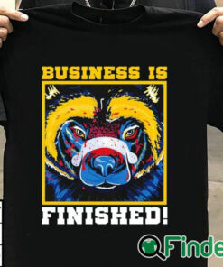 T shirt black Men's Business is finished Michigan Wolverines shirt