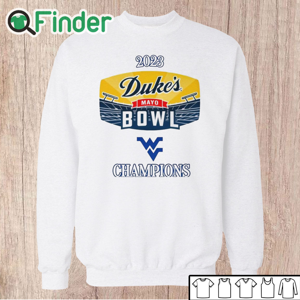 Unisex Sweatshirt West Virginia 2023 Duke's Mayo Bowl Champions Shirt Unisex Sweatshirt West Virginia 2023 Duke's Mayo Bowl Champions Shirt