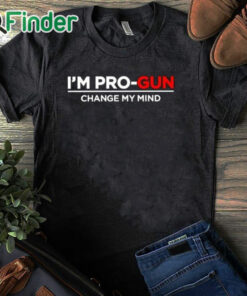 black T shirt Steven Crowder I’m Pro Gun Change My Mind Shirt