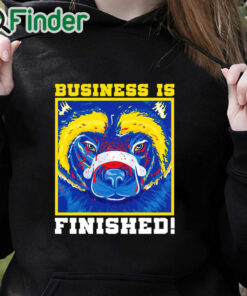 black hoodie Business is finished Michigan Wolverines football mascot shirt