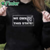 black hoodie Kansas We Own This State Shirt