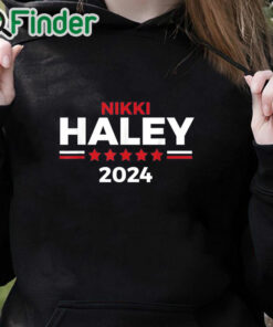black hoodie Nikki Haley President for President 2024 T Shirt