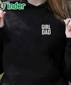 black hoodie Pat Mcafee Girl Dad Sweatshirt