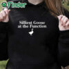 black hoodie Silliest Goose At The Function Shirt