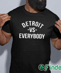 black shirt Detroit VS Everybody Shirt