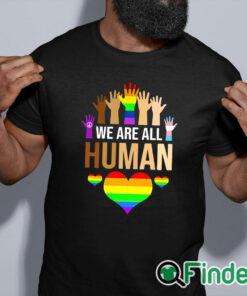 black shirt LGBT We Are All Human T Shirt
