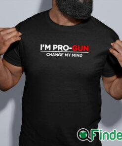 black shirt Steven Crowder I’m Pro Gun Change My Mind Shirt