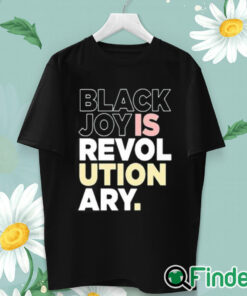 unisex T shirt Black Joy Is Revol Ution Ary Shirt