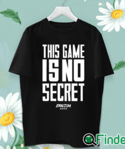 unisex T shirt Coach John Mclendon This Game Is No Secret Eracism 2024 Shirt