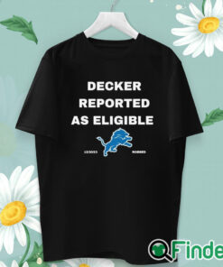 unisex T shirt Decker Reported As Eligible Shirt Lions Fans Shirt Lions Shirt Decker