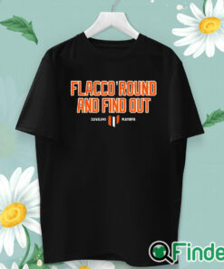 unisex T shirt Flacco Round And Find Out Cleveland Playoffs Shirt