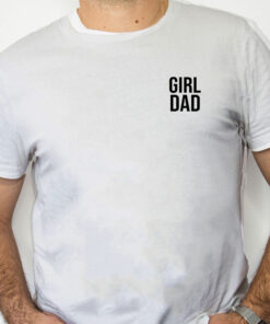 white Shirt Pat Mcafee Girl Dad Shirt