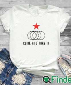 white T shirt Come And Take It Texas Border Razor Wire Shirt