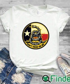 white T shirt Stand With Texas Don’t Tread On Texas Shirt