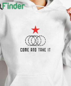 white hoodie Come And Take It Texas Border Razor Wire Shirt