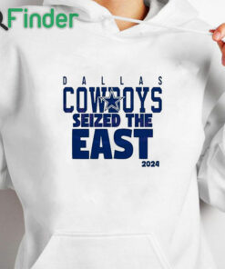white hoodie Dallas Cowboys Seized The East 2024 T Shirt