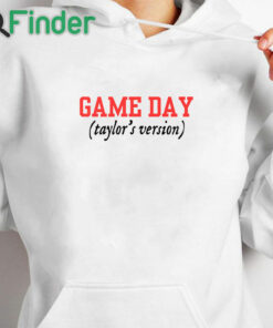 white hoodie Game Day Taylor’s Version Shirt