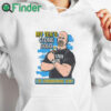 white hoodie My Tea’s Stone Cold I’m Wondering Why Shirt