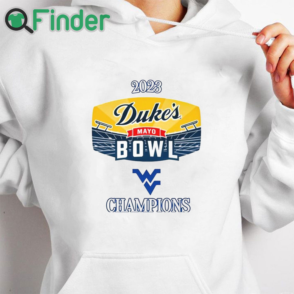 white hoodie West Virginia 2023 Duke's Mayo Bowl Champions Shirt white hoodie West Virginia 2023 Duke's Mayo Bowl Champions Shirt