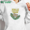 white hoodie Who Up Gettin' Their Corn Cobbed T Shirt
