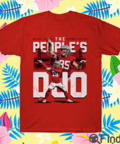 Deebo Samuel And George Kittle 49ers The People’s Duo Shirt