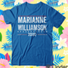 Marianne Williamson Presidential Candidate 2024 T shirt