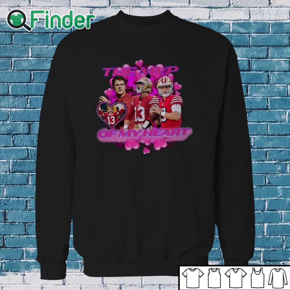Sweatshirt Brock Purdy The Mpv Of My Heart Shirt Sweatshirt Brock Purdy The Mpv Of My Heart Shirt