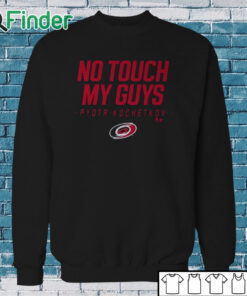 Sweatshirt Carolina No Touch My Guys Pyotr Kochetkov Shirt