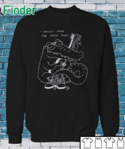 Sweatshirt Gators Guitar I Wasn’t Made For These Times Shirt