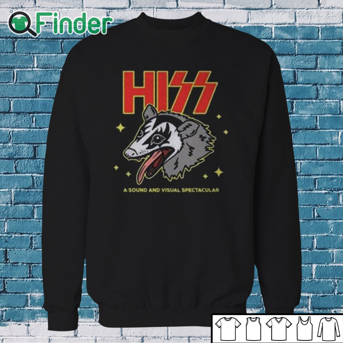Sweatshirt Hiss A Sound And Visual Spectacular Shirt Sweatshirt Hiss A Sound And Visual Spectacular Shirt