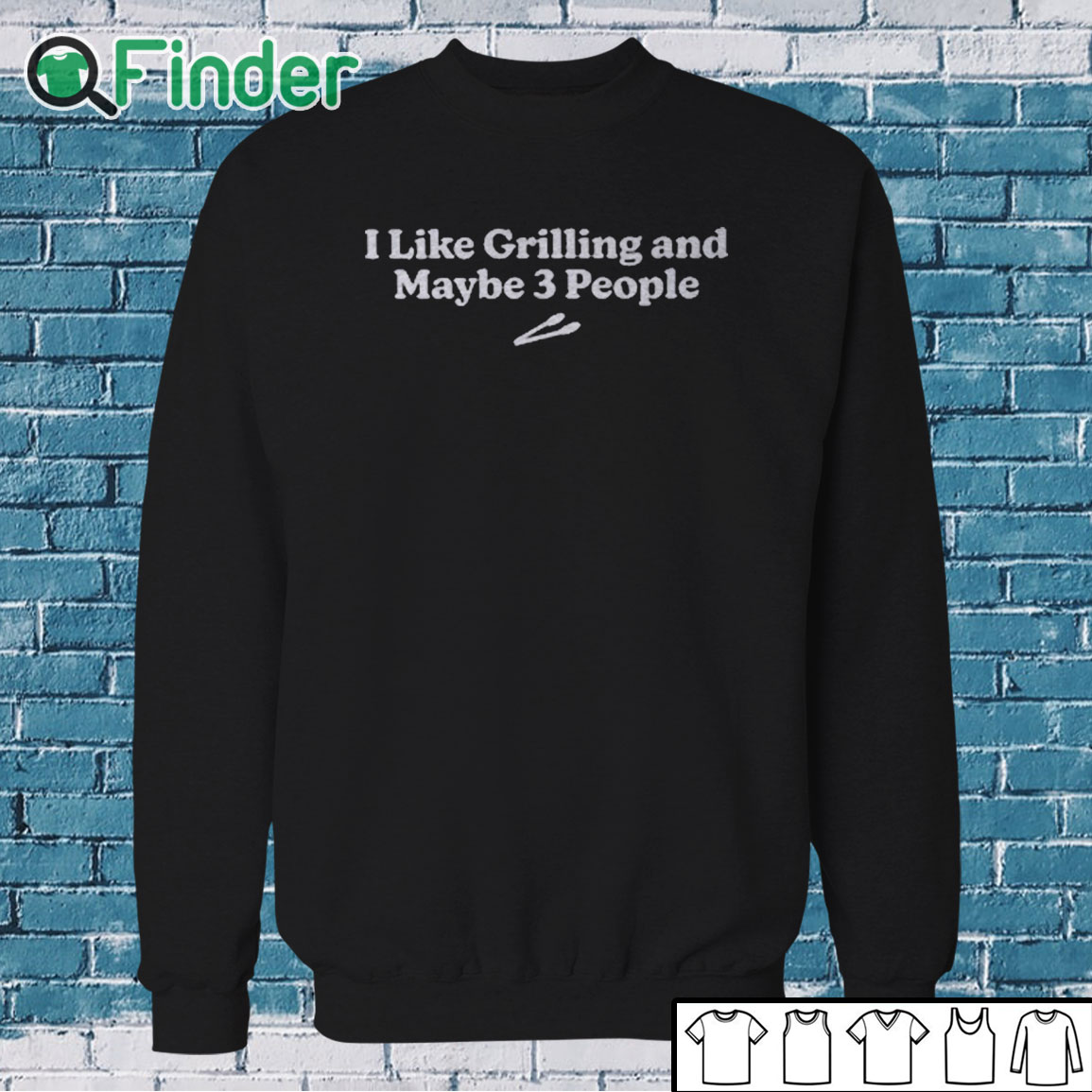 Sweatshirt I Like Grilling And Maybe 3 People Shirt Sweatshirt I Like Grilling And Maybe 3 People Shirt