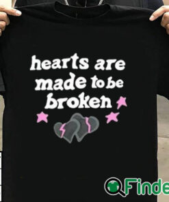 T shirt black Hearts Are Made To Be Broken Shirt