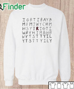 Unisex Sweatshirt Igbt Bab Mfmi Ychm Hsytrigti Shirt