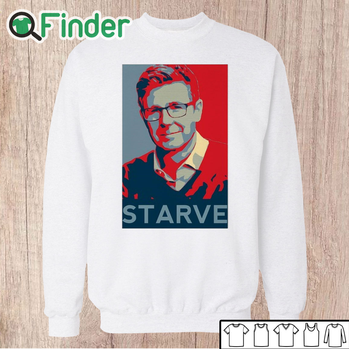 Unisex Sweatshirt Loblaws Starve Shirt Unisex Sweatshirt Loblaws Starve Shirt