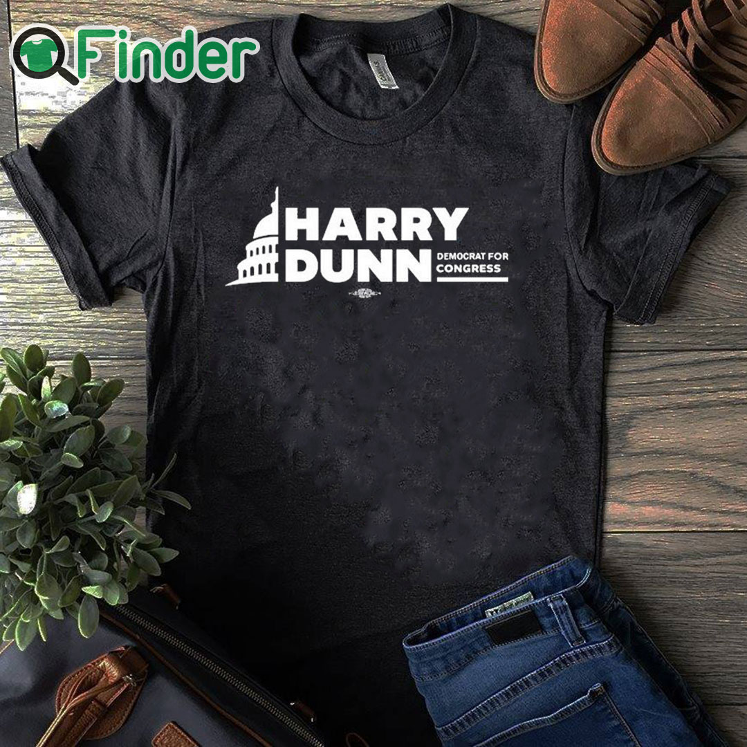 black T shirt Harry Dunn Democrat For Congress Shirt black T shirt Harry Dunn Democrat For Congress Shirt