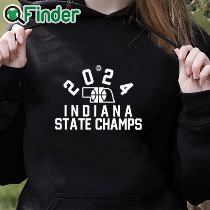 black hoodie 2024 Indiana State Champs Shirt black hoodie 2024 Indiana State Champs Shirt