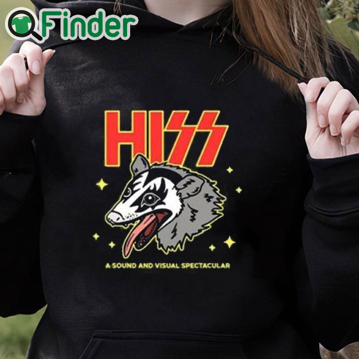 black hoodie Hiss A Sound And Visual Spectacular Shirt black hoodie Hiss A Sound And Visual Spectacular Shirt