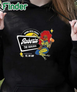 black hoodie Sapphira Cristal Presents Roberta The Builder Shirt